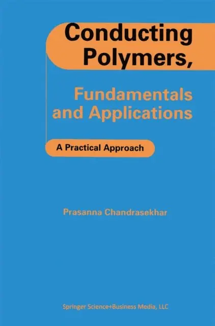 Prasanna Chandrasekhar - Conducting Polymers, Fundamentals and Applications, E-bok. Tillgänglighet: Lägg i varukorg