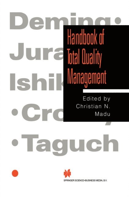Christian N. Madu - Handbook of Total Quality Management, E-bok