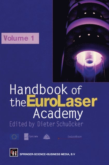 Dieter Schuocker - Handbook of the Eurolaser Academy, E-bok