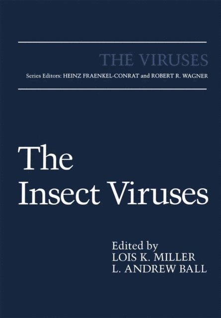 L. Andrew Ball, Lois K. Miller - Insect Viruses, E-bok