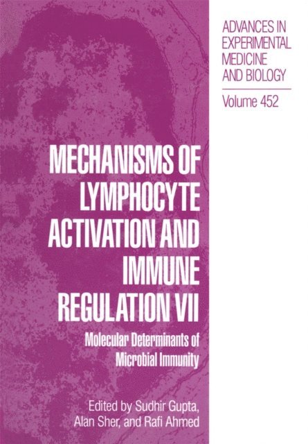 Rafi Ahmed, Alan Sher, Sudhir Gupta - Mechanisms of Lymphocyte Activation and Immune Regulation VII, E-bok