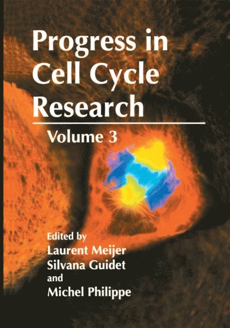 Michel Philippe, Silvana Guidet, Laurent Meijer - Progress in Cell Cycle Research, E-bok