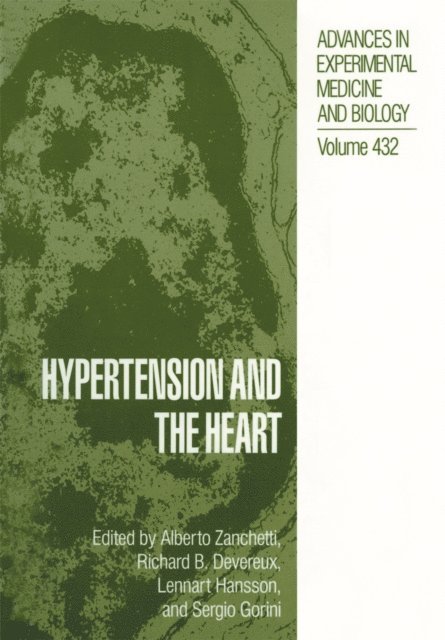 Sergio Gorini, Lennart Hansson, Richard B. Devereux, Alberto Zanchetti - Hypertension and the Heart, E-bok