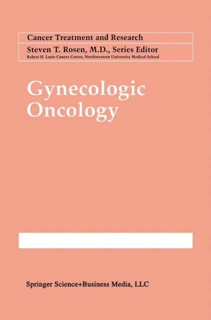 Robert F. Ozols - Gynecologic Oncology, E-bok