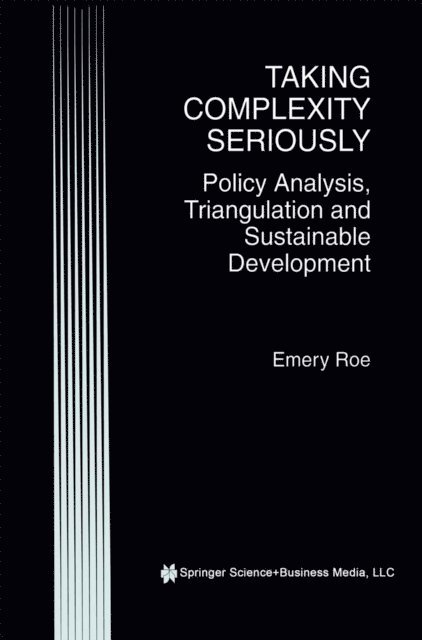 Emery Roe - Taking Complexity Seriously, E-bok