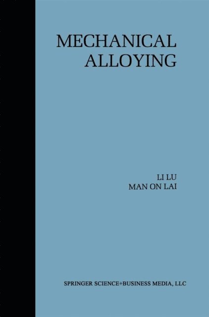 Man On Lai, Li Lu - Mechanical Alloying, E-bok