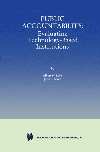 John T. Scott, Albert N. Link - Public Accountability, E-bok