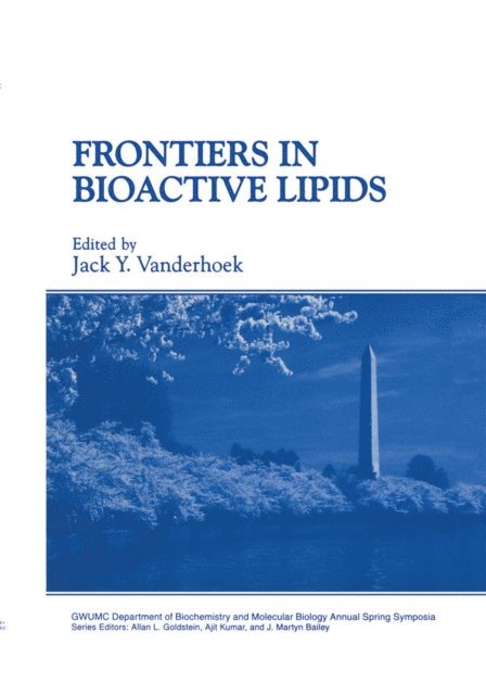 Jack Y. Vanderhoek - Frontiers in Bioactive Lipids, E-bok