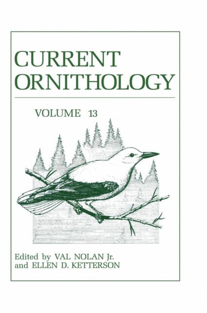 Ellen D. Ketterson, Val Nolan Jr. - Current Ornithology, E-bok