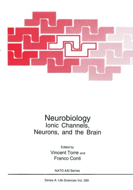 Vincent Torre, Franco Conti - Neurobiology, E-bok