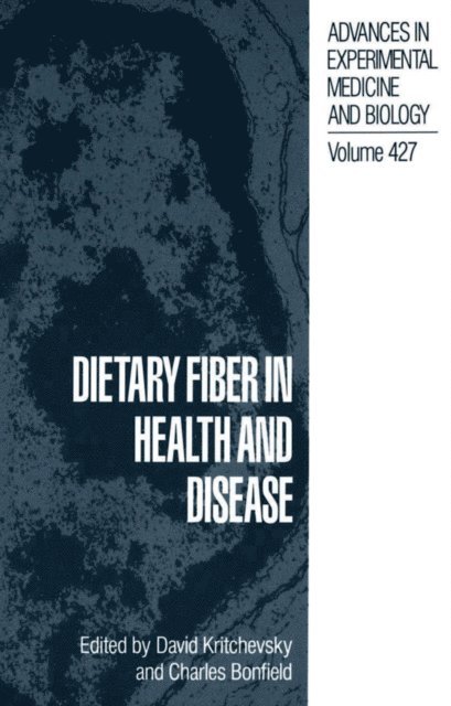 Charles T. Bonfield, David Kritchevsky - Dietary Fiber in Health and Disease, E-bok