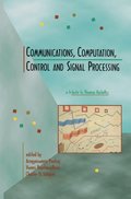 Communications, Computation, Control, and Signal Processing