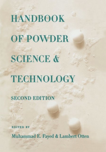 Lambert Otten, Muhammed Fayed - Handbook of Powder Science & Technology, E-bok