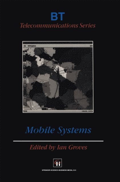 Ian Stanley Groves - Mobile Systems, E-bok