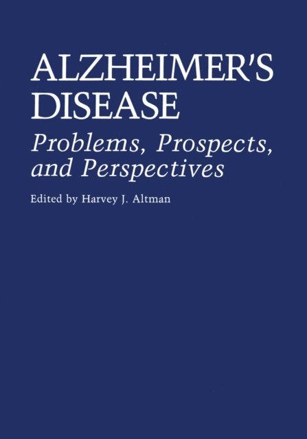 Chaim Lachman, Israel Hanin, Abraham Fisher - Alzheimer's Disease, E-bok