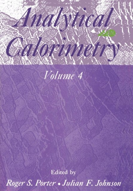 Roger Porter - Analytical Calorimetry, E-bok