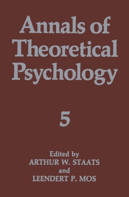 Leendert P. Mos, Arthur W. Staats - Annals of Theoretical Psychology, E-bok