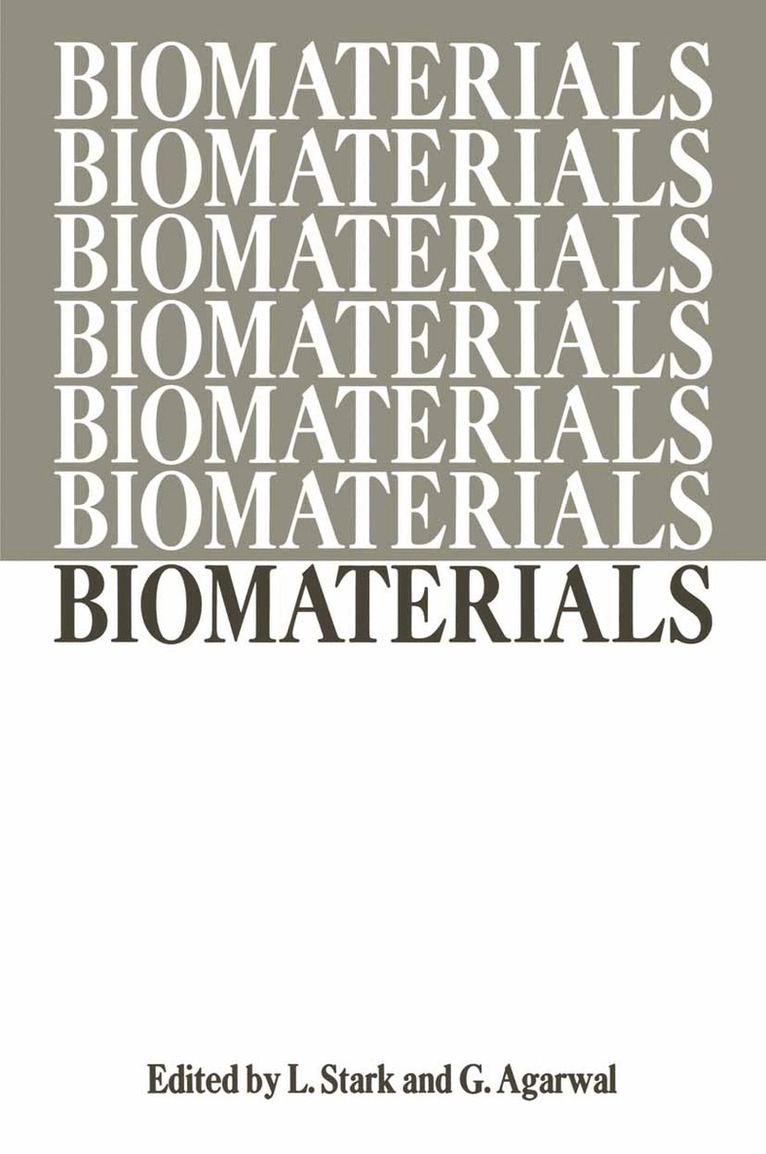 L. Stark - Biomaterials, Häftad
