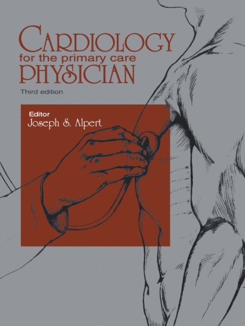 Joseph S. Alpert - Cardiology for the Primary Care Physician, E-bok