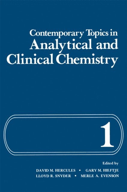 David Hercules - Contemporary Topics in Analytical and Clinical Chemistry, E-bok
