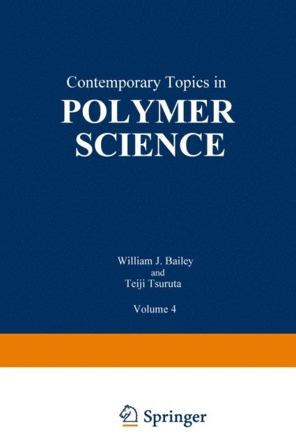 William J. Bailey - Contemporary Topics in Polymer Science, E-bok
