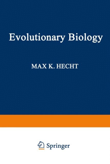 Max Hecht - Evolutionary Biology, E-bok