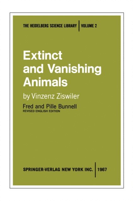 Vinzenz Ziswiler - Extinct and Vanishing Animals, E-bok