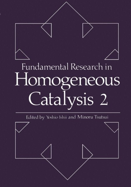 Y. Ishii - Fundamental Research in Homogeneous Catalysis, E-bok