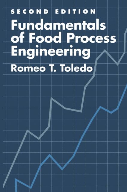 Romeo T. Toledo - Fundamentals of Food Process Engineering, E-bok