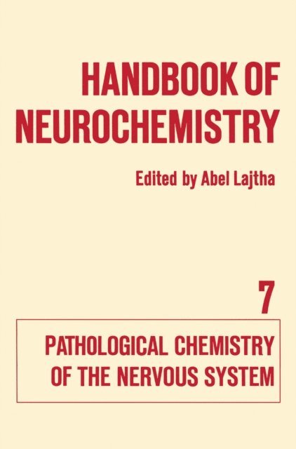 Abel Lajtha - Handbook of Neurochemistry, E-bok