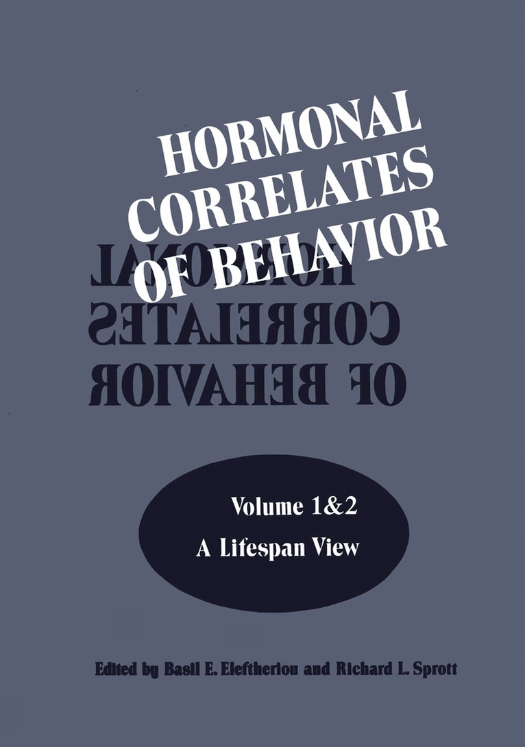 Hormonal Correlates of Behavior