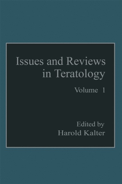 Harold Kalter - Issues and Reviews in Teratology, E-bok. Tillgänglighet: Lägg i varukorg