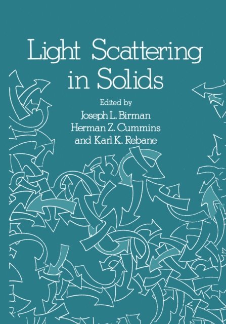 J. L. Birman - Light Scattering in Solids, E-bok
