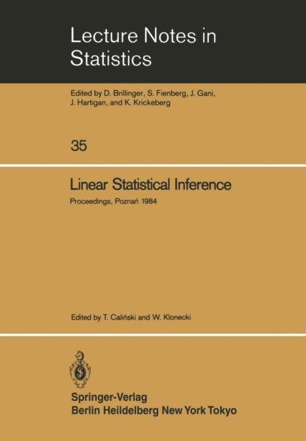 W. Klonecki, T. Calinski - Linear Statistical Inference, E-bok