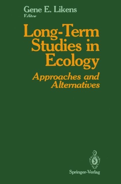 Gene E. Likens - Long-Term Studies in Ecology, E-bok