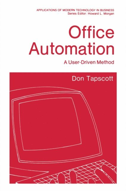 Don Tapscott - Office Automation, E-bok