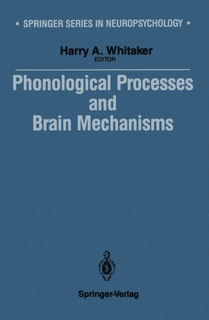 Harry Whitaker - Phonological Processes and Brain Mechanisms, E-bok