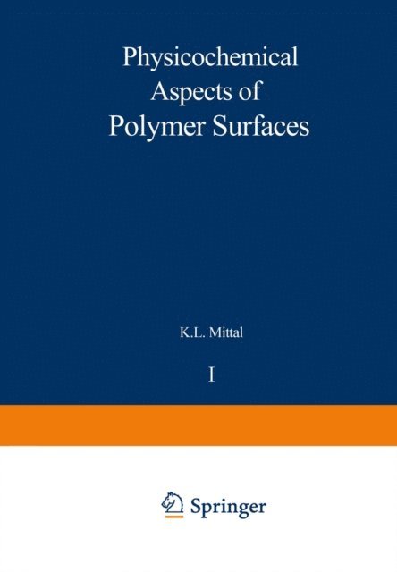 K. L. Mittal - Physicochemical Aspects of Polymer Surfaces, E-bok