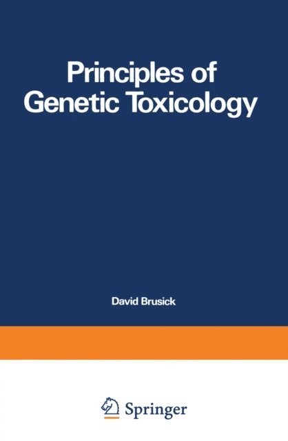 David Brusick - Principles of Genetic Toxicology, E-bok