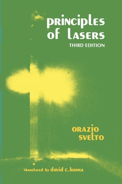 Orazio Svelto - Principles of Lasers, E-bok