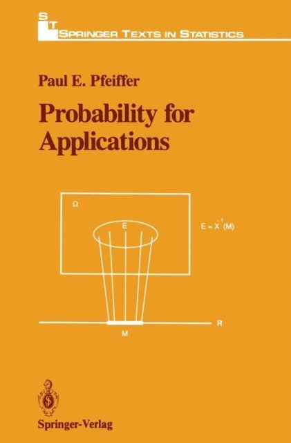 Paul E. Pfeiffer - Probability for Applications, E-bok