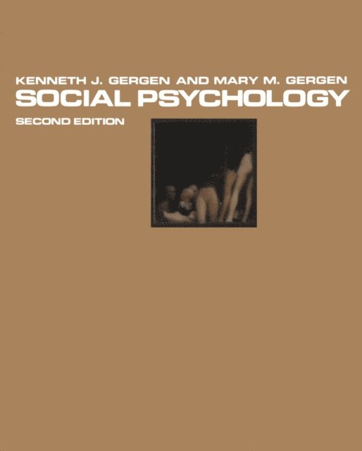 M.M. Gergen, K.J. Gergen - Social Psychology, E-bok