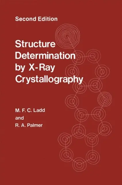 M. Ladd - Structure Determination by X-Ray Crystallography, E-bok. Tillgänglighet: Lägg i varukorg