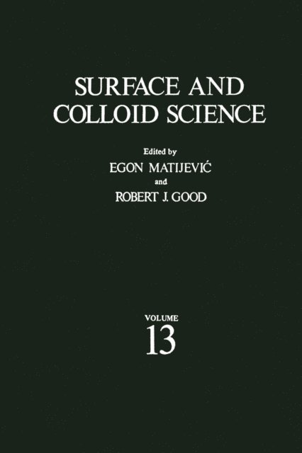Egon Matijevic - Surface and Colloid Science, E-bok. Tillgänglighet: Lägg i varukorg