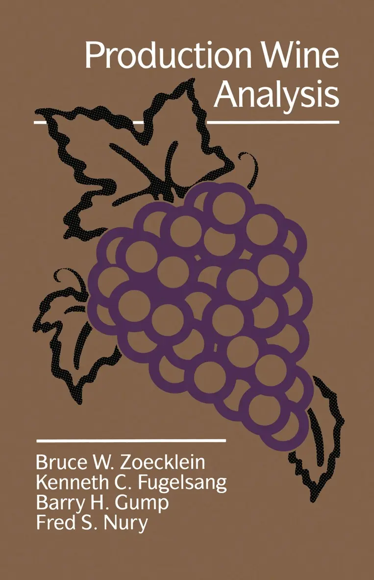 Bruce W. Zoecklein - Production Wine Analysis, Häftad. Tillgänglighet: Lägg i varukorg