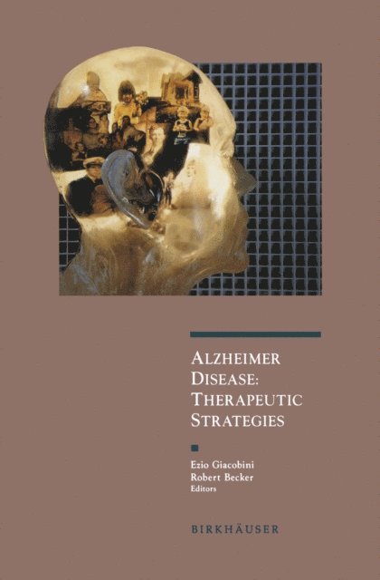 Robert E. Becker, Ezio Giacobini - Alzheimer Disease, E-bok