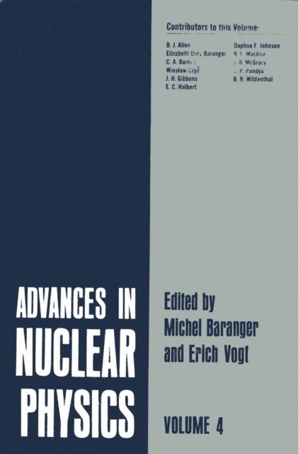 Erich Vogt, Michel Baranger - Advances in Nuclear Physics, E-bok
