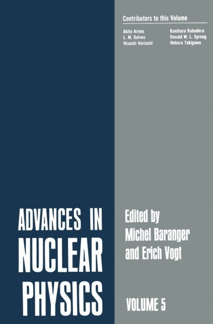 Erich Vogt, Michel Baranger - Advances in Nuclear Physics, E-bok