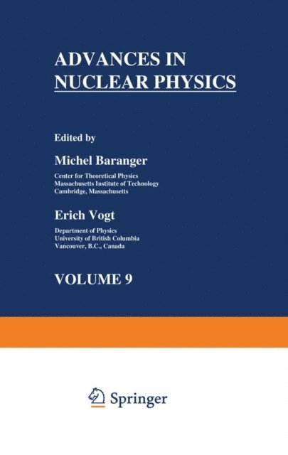 Michel Baranger - Advances in Nuclear Physics, E-bok