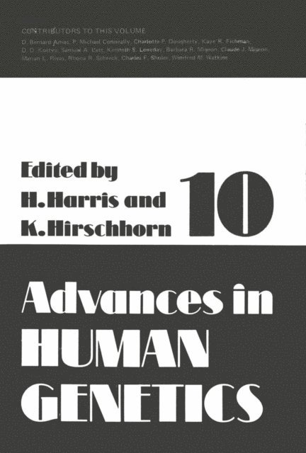Harry Harris - Advances in Human Genetics 10, E-bok